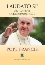  Laudato Si\': On Care for Our Common Home 